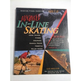 ADVANCED  IN-LINE  SKATING  -  Liz MILLER 